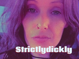 Strictlydickly