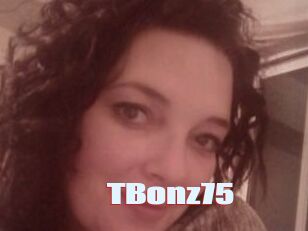 TBonz75