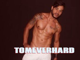 TOMEVERHARD