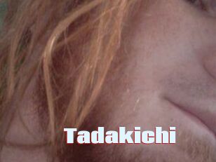 Tadakichi
