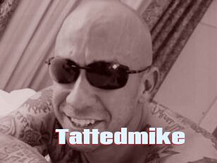 Tattedmike