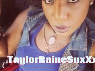TaylorRaineSuxXx