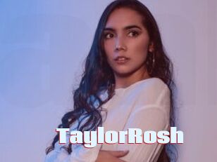 TaylorRosh