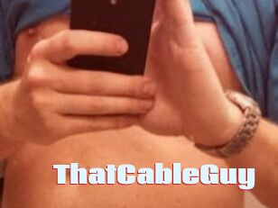 ThatCableGuy