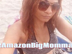 TheAmazonBigMomma