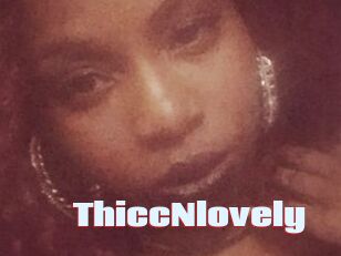 ThiccNlovely