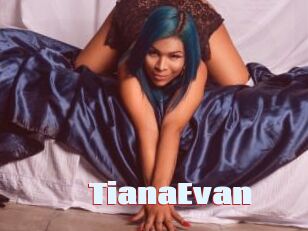 TianaEvan