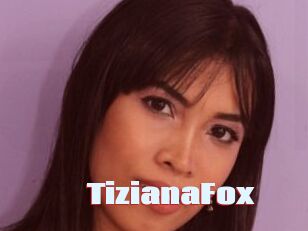 TizianaFox Anal Open