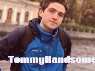 TommyHandsome
