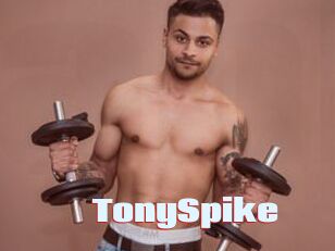 TonySpike