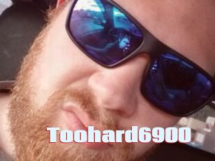 Toohard6900