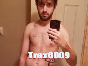 Trex6009