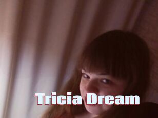 Tricia_Dream