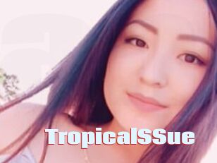TropicalSSue