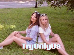 TryOnlyUs