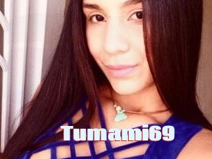 Tumami69