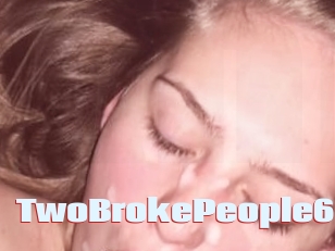 TwoBrokePeople69