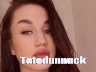 Tatedunnuck