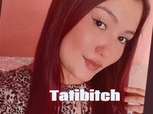 Tatibitch