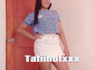 Tatiihotxxx