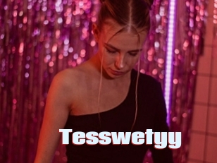 Tesswetyy