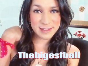 Thebigestball