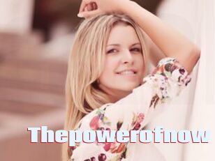 Thepowerofnow