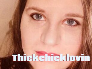Thickchicklovin