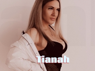 Tianah