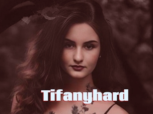 Tifanyhard