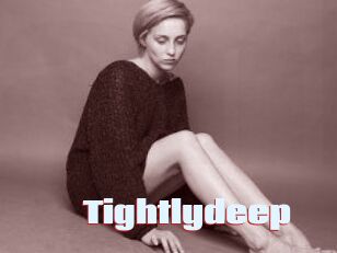 Tightlydeep