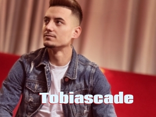 Tobiascade