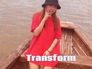 Transform