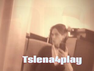 Tslena4play