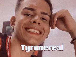 Tyronereal