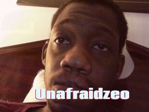 Unafraidzeo