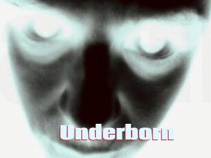 Underborn