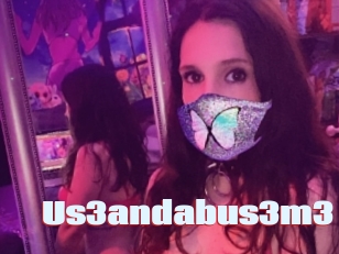 Us3andabus3m3