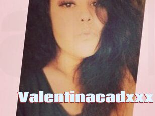 Valentinacadxxx