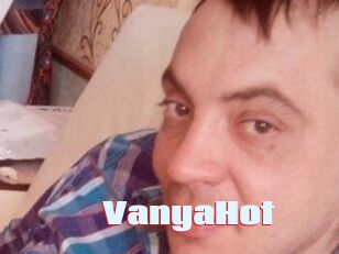 VanyaHot