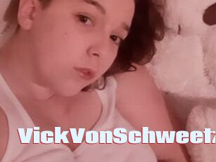 VickVonSchweetz