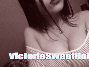 VictoriaSweetHot Anal Open