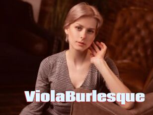 ViolaBurlesque