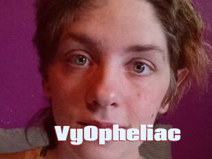 VyOpheliac