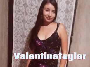 Valentinatayler