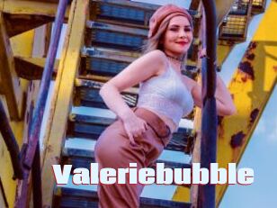 Valeriebubble