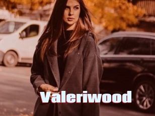 Valeriwood