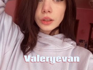 Valeryevan