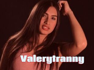 Valerytranny