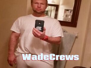 WadeCrews